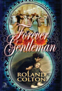 Forever Gentleman Forever Gentleman