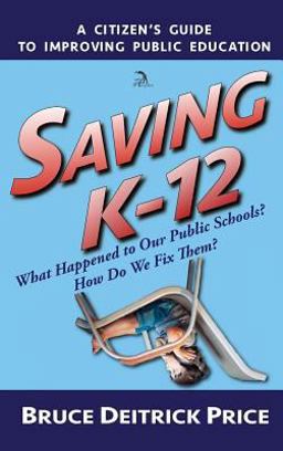Saving K-12 Saving K-12