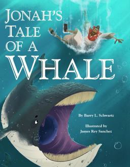 Jonah's Tale of a Whale Jonah's Tale of a Whale