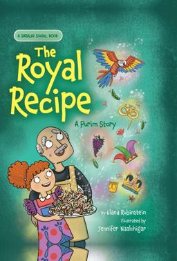 The Royal Recipe: a Purim Story