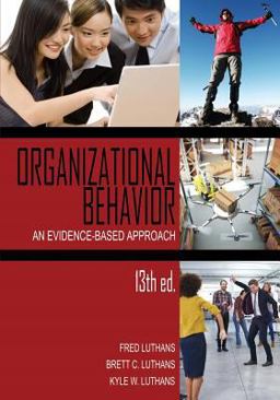 Organizational Behavior An Evidence-Based Approach  9781681231198 Front Cover