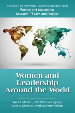 Women and Leadership Around the World  9781681231495 Front Cover
