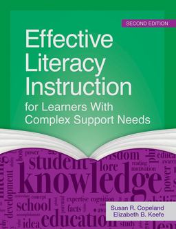 Effective Literacy Instruction for Learners With Complex Support Needs:  9781681250595 Front Cover