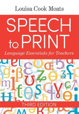 Speech to Print Language Essentials for Teachers 3rd 9781681253305 Front Cover