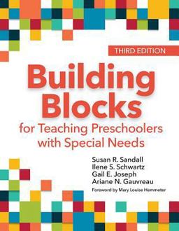 Building Blocks for Teaching Preschoolers With Special Needs:  9781681253411 Front Cover