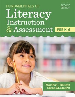 Fundamentals of Literacy Instruction and Assessment, Pre-K-6  9781681253756 Front Cover