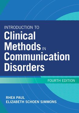 Introduction to Clinical Methods in Communication Disorders:  9781681253787 Front Cover