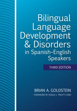Bilingual Language Development &amp; Disorders in Spanish-English Speakers 3rd 9781681253992 Front Cover