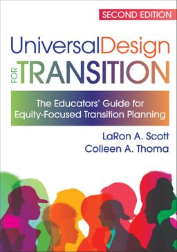 Universal Design for Transition The Educator's Guide for Equity-Focused Transition Planning 2nd 9781681256023 Front Cover