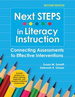 Next STEPS in Literacy Instruction Connecting Assessments to Effective Interventions  9781681256221 Front Cover