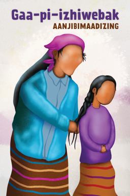 Gaa-Pi-izhiwebak Gaa-Pi-izhiwebak