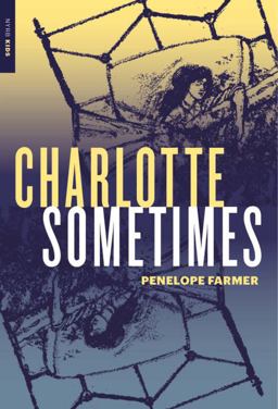 Charlotte Sometimes  9781681371047 Front Cover