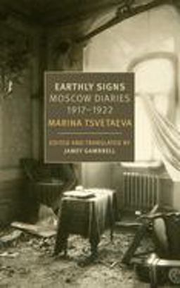 Earthly Signs Moscow Diaries, 1917-1922  9781681371627 Front Cover