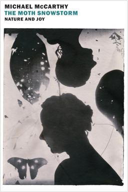 Moth Snowstorm Nature and Joy  9781681372426 Front Cover