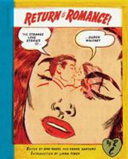 Return to Romance The Strange Love Stories of Ogden Whitney  9781681373447 Front Cover