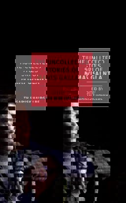 The Uncollected Stories of Mavis Gallant The Uncollected Stories of Mavis Gallant