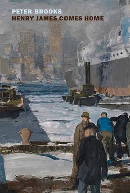 Henry James Comes Home Henry James Comes Home