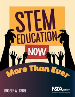 STEM Education Now More Than Ever  9781681406015 Front Cover