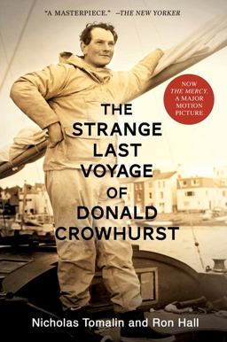 The Strange Last Voyage of Donald Crowhurst The Strange Last Voyage of Donald Crowhurst