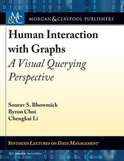 Human Interaction with Graphs