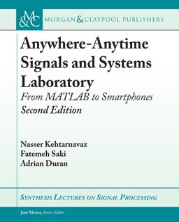Anywhere-Anytime Signals and Systems Laboratory