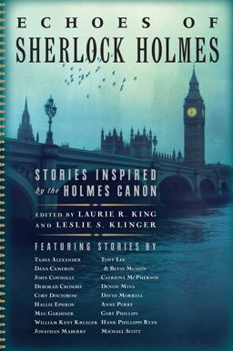 Echoes of Sherlock Holmes Stories Inspired by the Holmes Canon  9781681772257 Front Cover