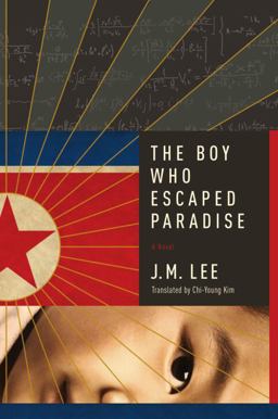 The Boy Who Escaped Paradise:  9781681772523 Front Cover