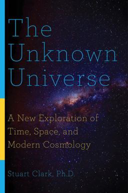 The Unknown Universe