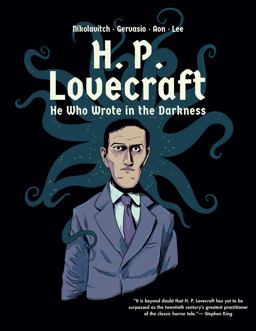 H. P. Lovecraft He Who Wrote in the Darkness: a Graphic Novel  9781681778556 Front Cover