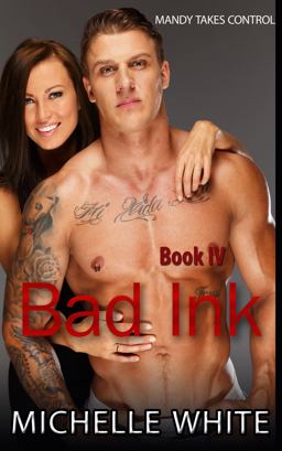 Bad Ink IV