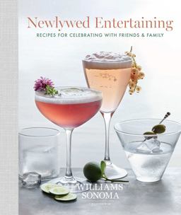 Newlywed Entertaining Recipes for Celebrating with Friends and Family  9781681881409 Front Cover