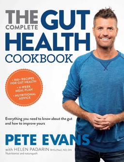 Complete Gut Health Cookbook Everything You Need to Know about the Gut and How to Improve Yours  9781681881928 Front Cover