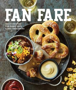 Fan Fare Game Day Recipes for Delicious Finger Foods, Drinks and More  9781681882567 Front Cover