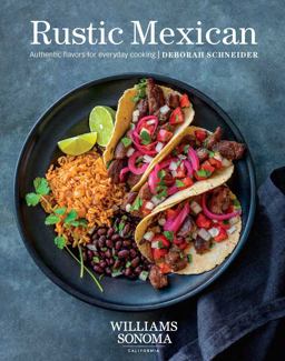 Rustic Mexican Authentic Flavors for Everyday Cooking  9781681882666 Front Cover