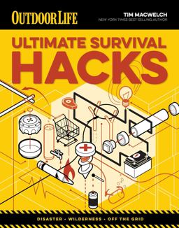 Ultimate Survival Hacks Ultimate Survival Hacks