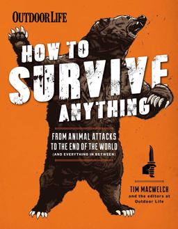 How to Survive Anything How to Survive Anything