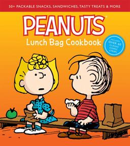 Peanuts Lunch Bag Cookbook Peanuts Lunch Bag Cookbook