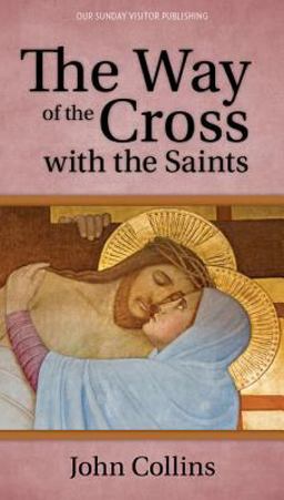 The Way of the Cross with the Saints, Parish Edition