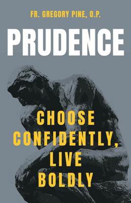Prudence Choose Confidently, Live Boldly  9781681927329 Front Cover