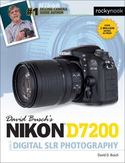 David Busch's Nikon D7200 Guide to Digital SLR Photography  9781681980300 Front Cover