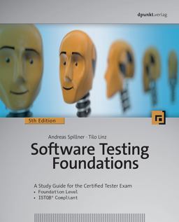 Software Testing Foundations, 5th Edition A Study Guide for the Certified Tester Exam 5th 9781681988535 Front Cover