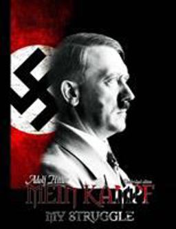 Mein Kampf - My Struggle
