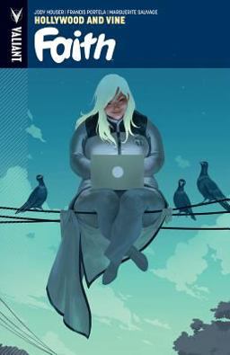 Faith Volume 1: Hollywood and Vine  9781682151211 Front Cover