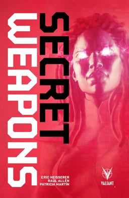 Secret Weapons  9781682152294 Front Cover