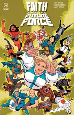 Faith and the Future Force  9781682152331 Front Cover