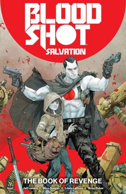 Bloodshot Salvation 1 - the Book of Revenge: The Book of Revenge  9781682152553 Front Cover