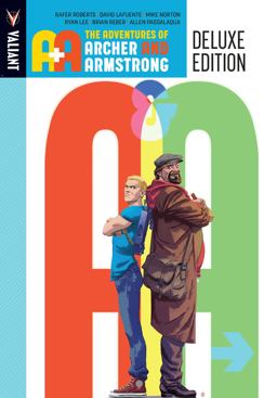A&amp;a: the Adventures Archer and Armstrong Deluxe Edition  9781682152751 Front Cover