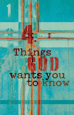 Four Things God Wants You to Know (Pack Of 25)