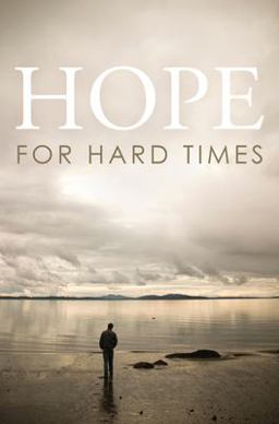 Hope for Hard Times (Pack Of 25)