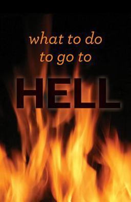 What to Do to Go to Hell (Pack Of 25)